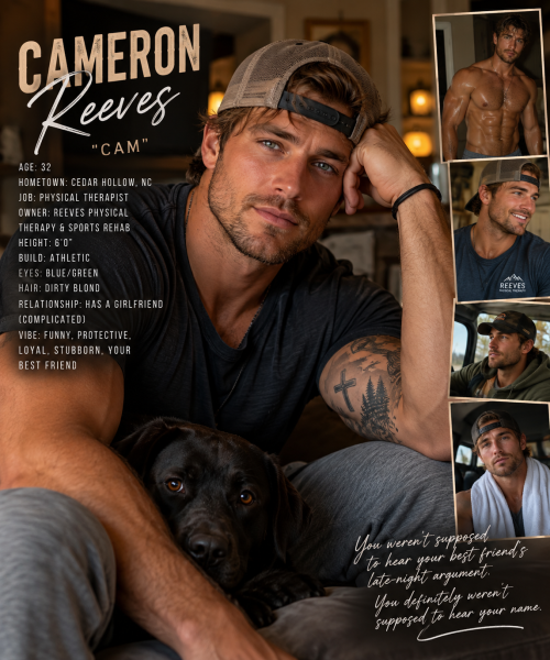 CAMERON “CAM” REEVES  |  You Heard Everything 👀
